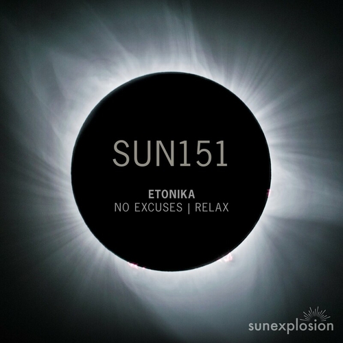 Etonika - No Excuses _ Relax [SUN151]